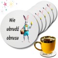 PODKŁADKI POD KUBEK KUBKI WIELKANOC Zając Śmieszne Nie Ubrudź Obrusu 6szt