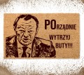WYCIERACZKA PRZED DRZWI "Wytrzyj Buty POrządnie" TUSK Podeptaj Mnie GRUBA